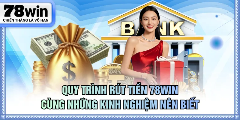 rút tiền 78WIN